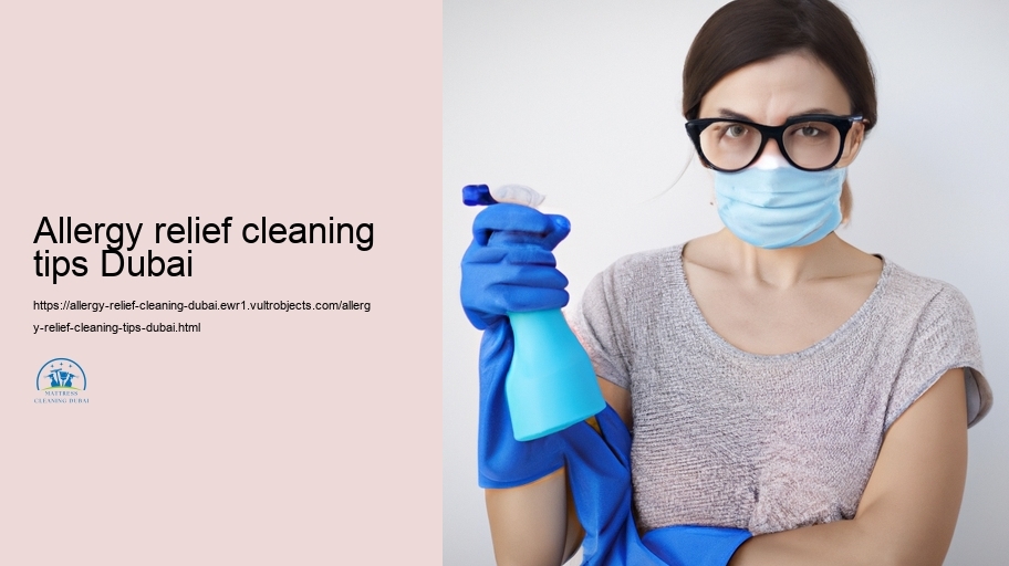 Innovative Cleaning up Strategies for Allergy Patients