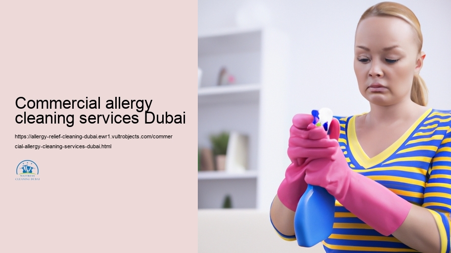 Choosing the Right Allergic Reaction Decrease Cleaning Service